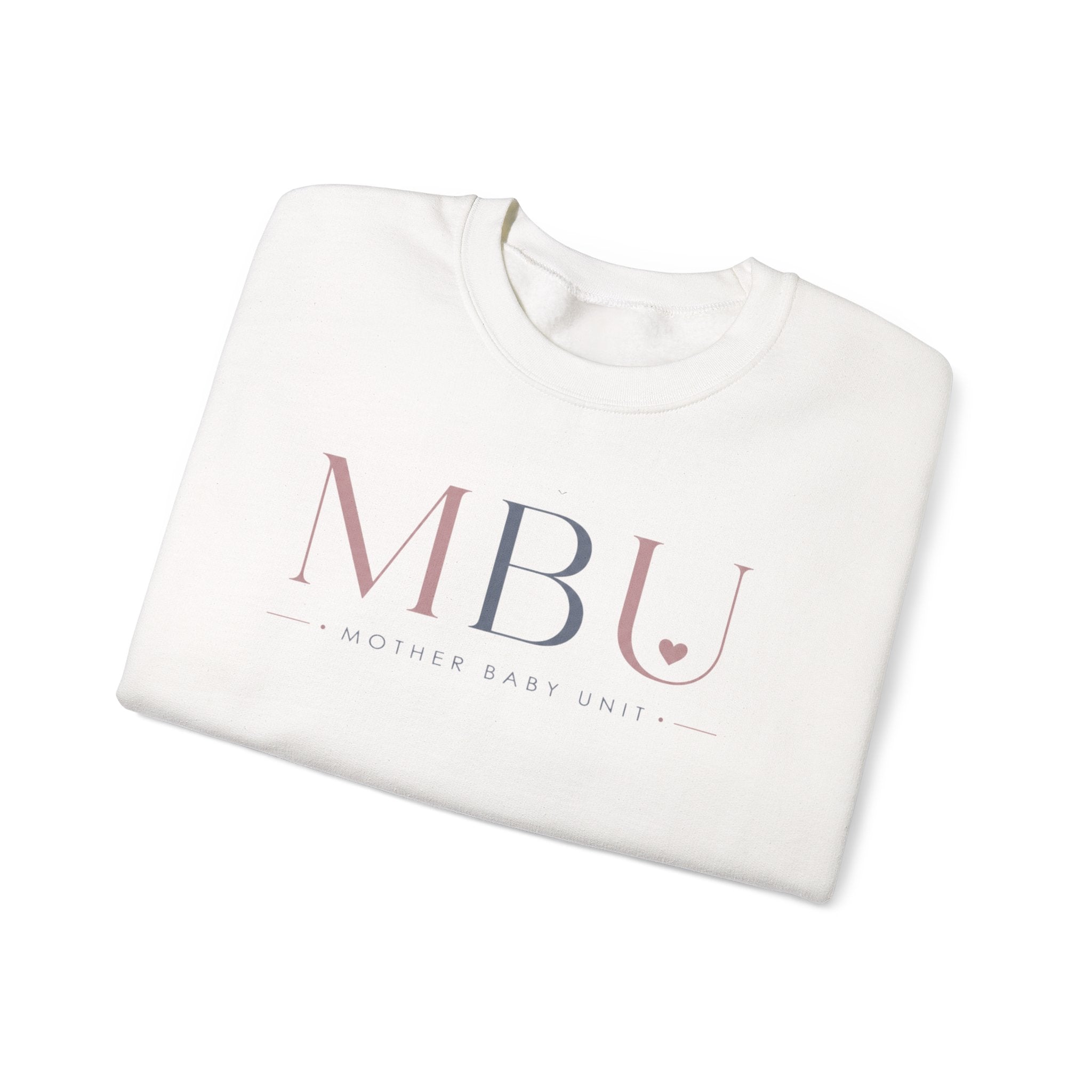 mother baby unit sweatshirt