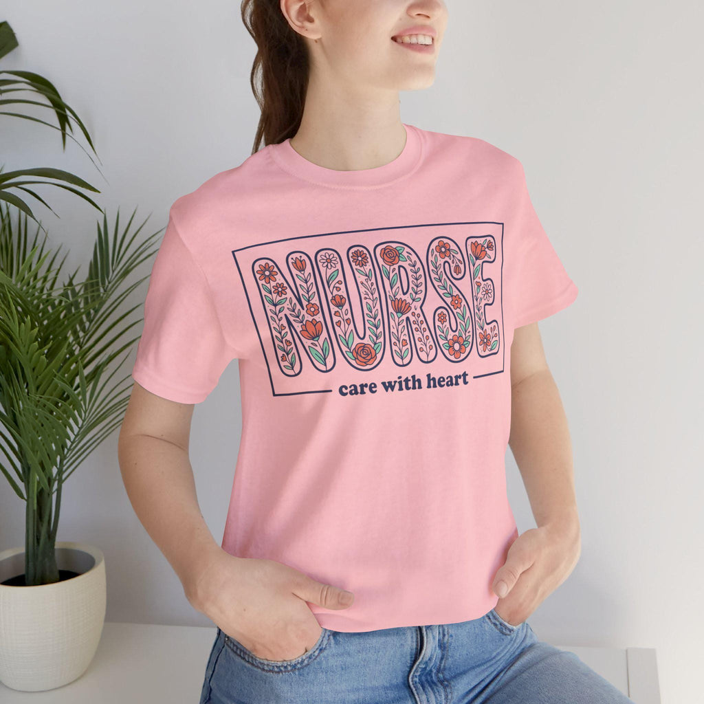 NURSE floral block letters Tee | care with heart shirt