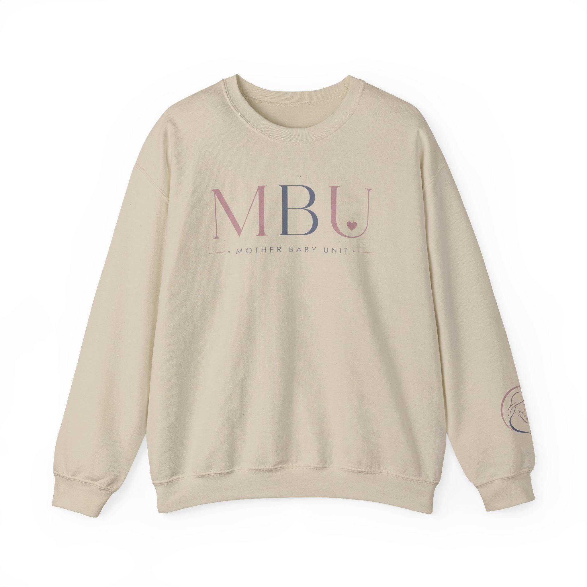 mother baby unit sweatshirt