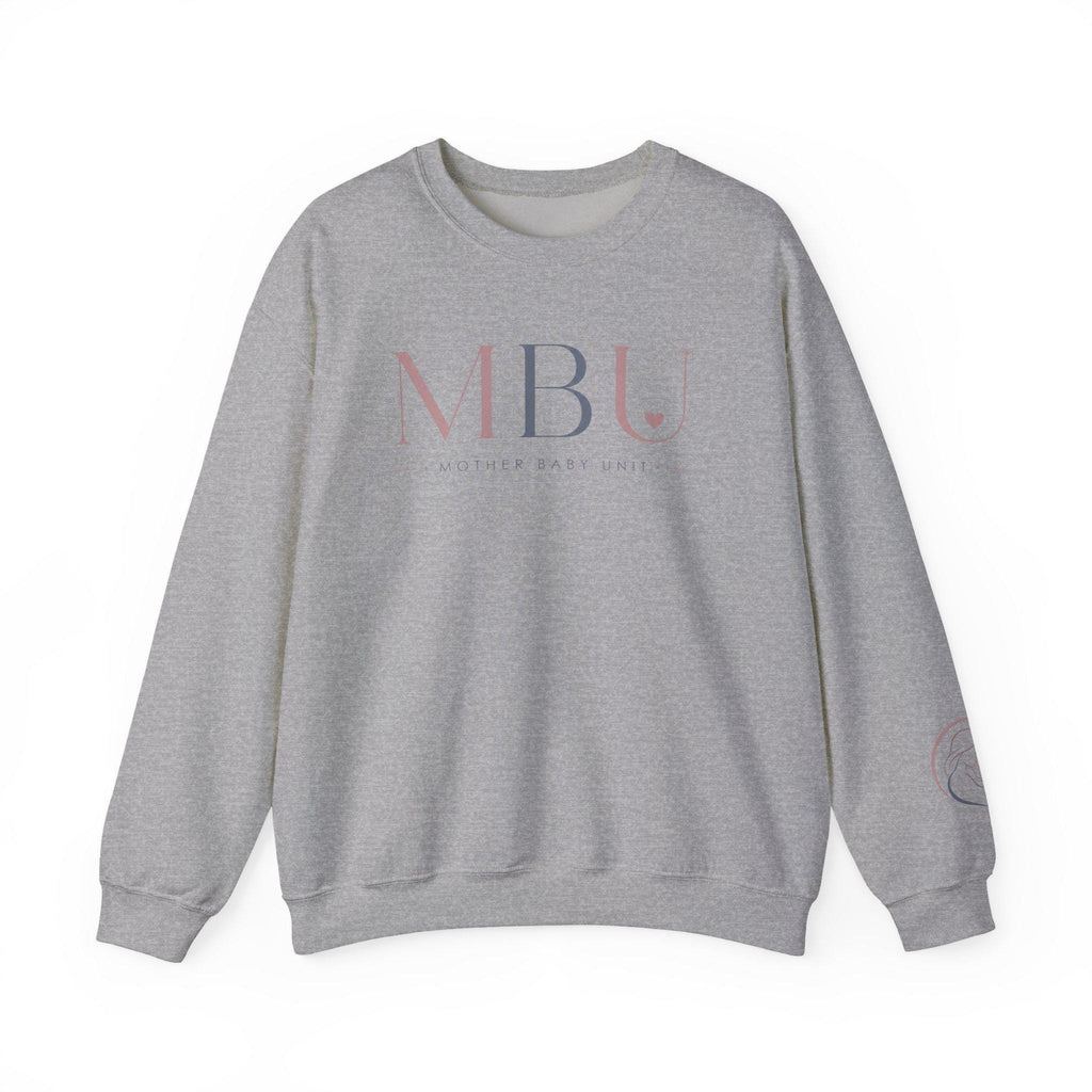mother baby unit sweatshirt