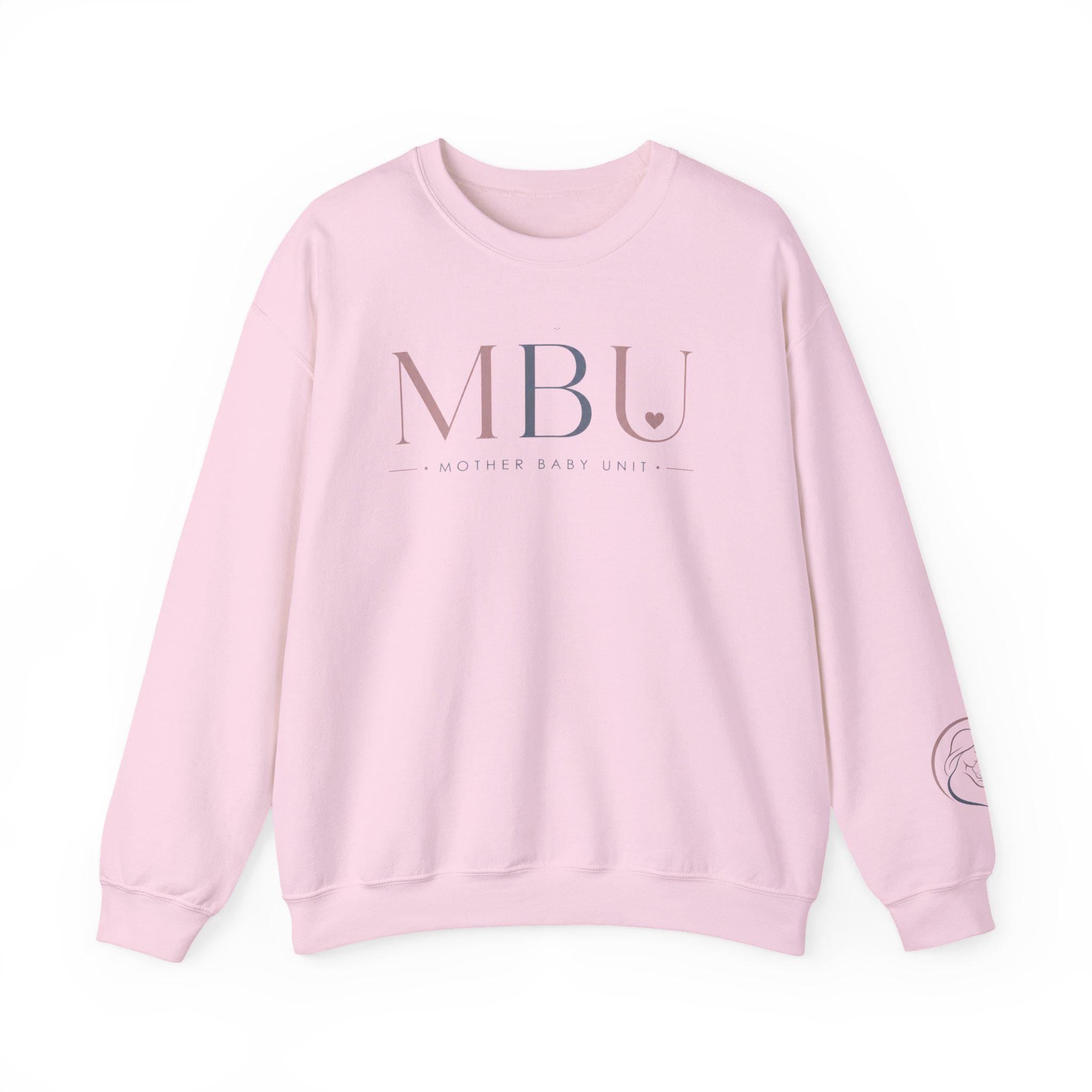 mother baby unit sweatshirt