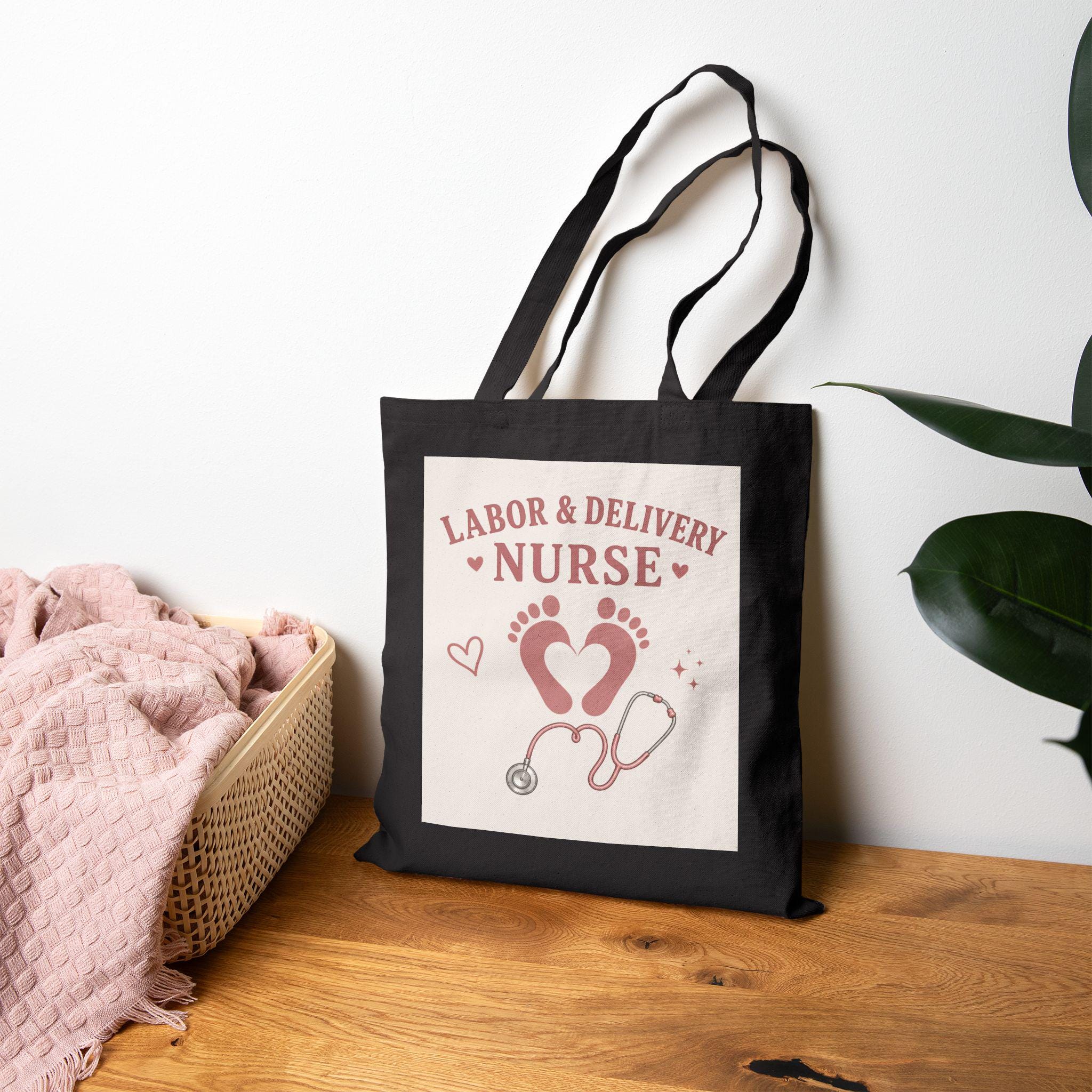 Labor & Delivery Nurse Tote Bag
