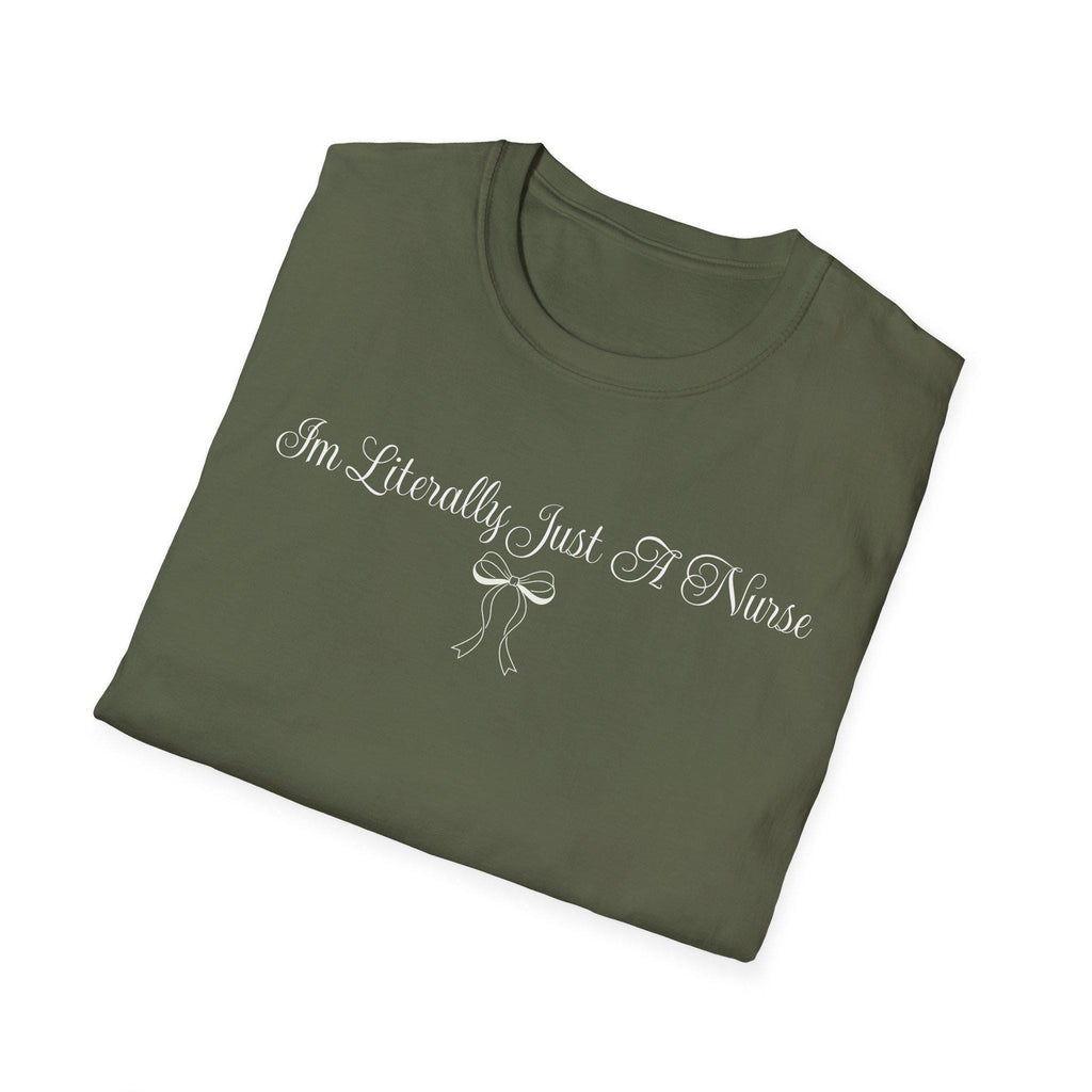 Just A Nurse T-Shirt