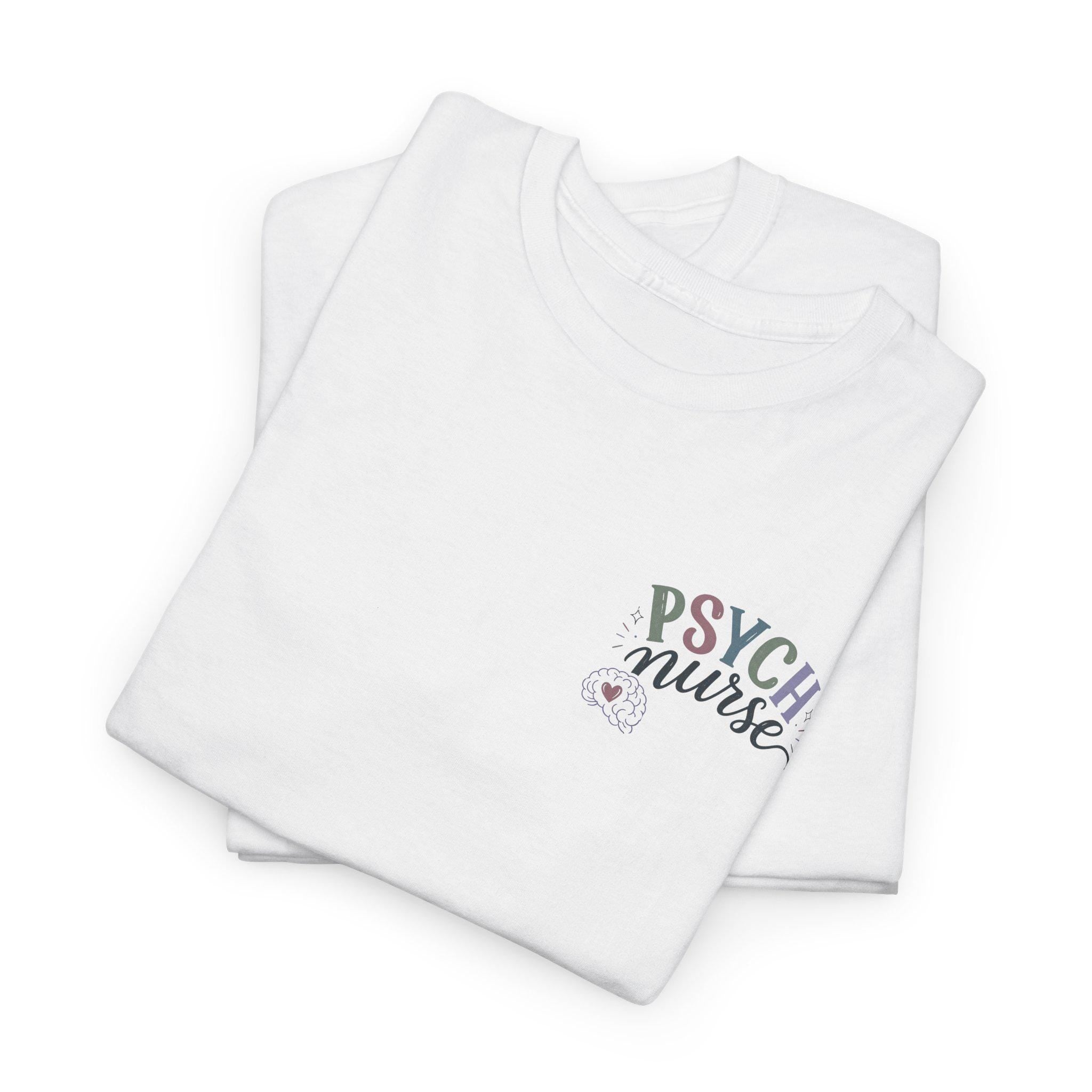Psych Nurse shirt