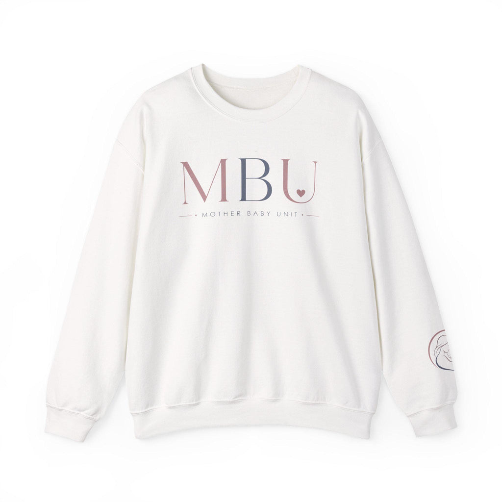 mother baby unit sweatshirt